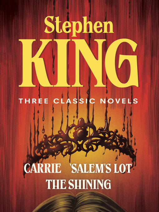 Title details for Stephen King Three Classic Novels Box Set by Stephen King - Wait list